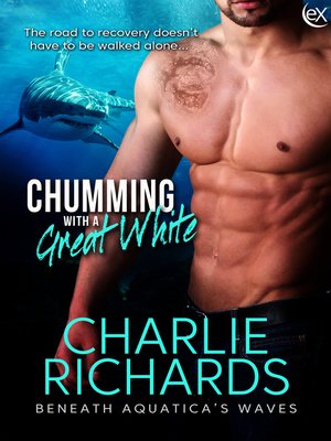 cover image of Chumming with a Great White